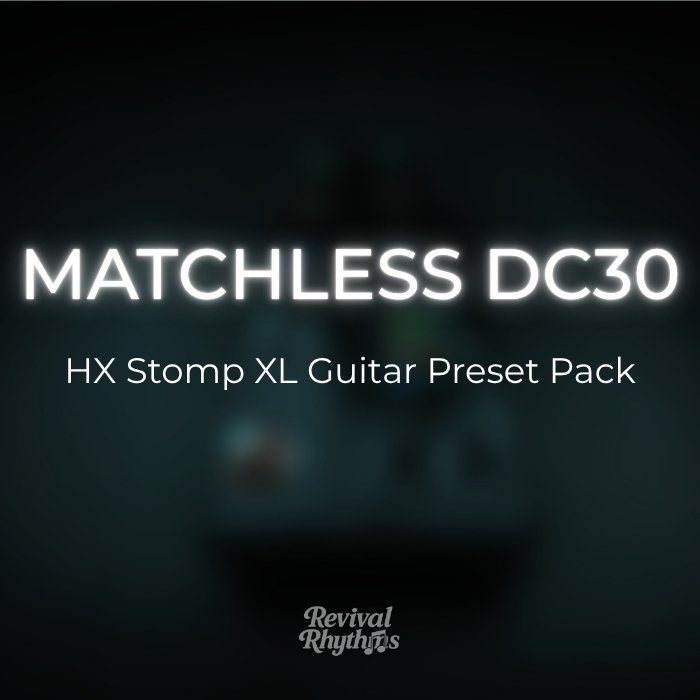 matchless dc30 hx stomp xl worship guitar preset