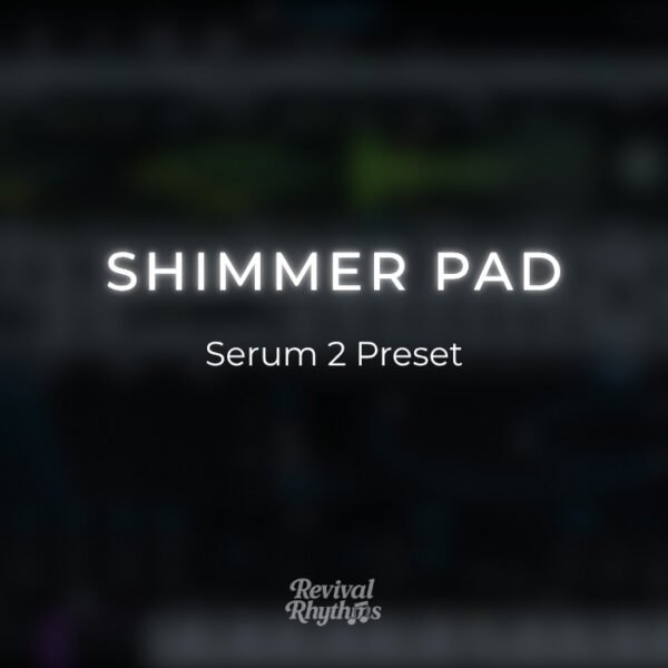 Shimmer pad serum 2 worship pad preset