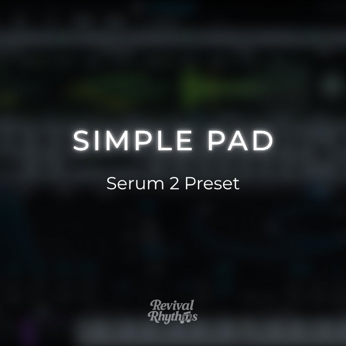 Simple pad serum 2 worship pad preset
