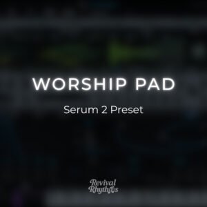 Worship pad serum 2 worship pad preset