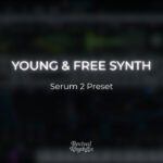 Hillsong Young & Free serum 2 worship synth preset