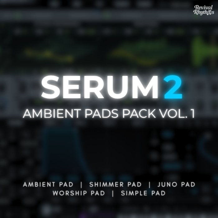serum 2 ambient pads pack vol. 1